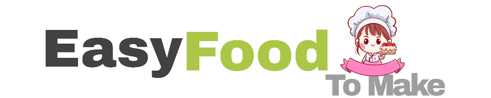 Easy Food To Make